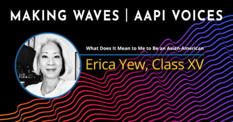 Making Waves | AAPI Voices: Erica Yew