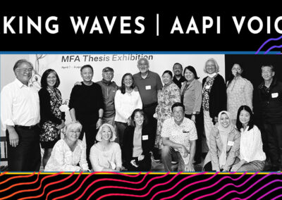 Introducing Making Waves |  AAPI Voices