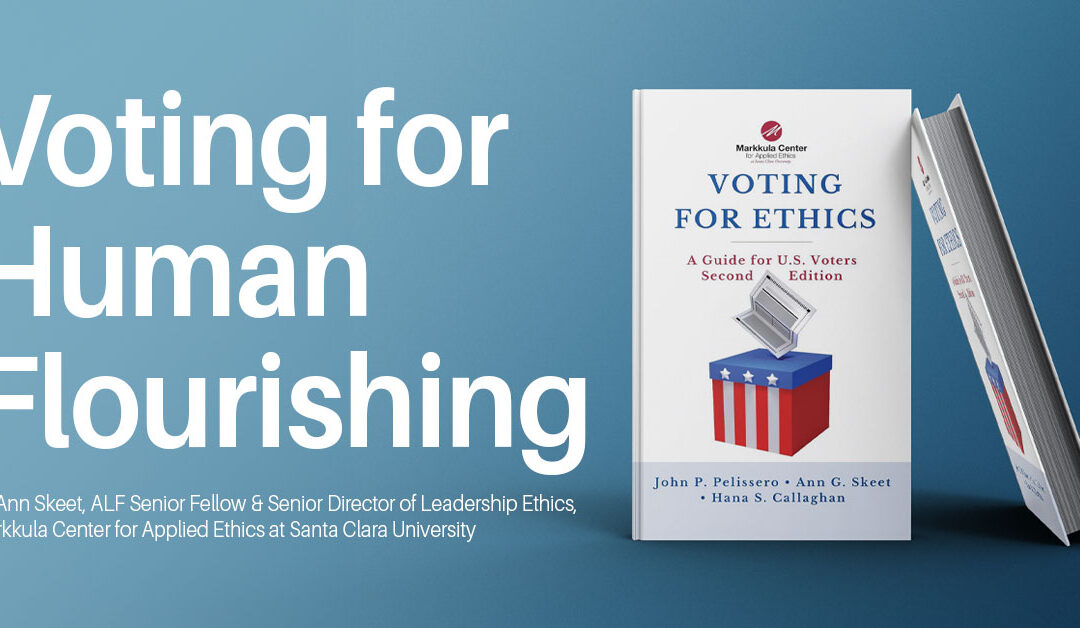 Voting for Human Flourishing