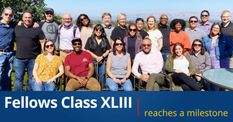 Fellows Class XLIII Reaches a Milestone