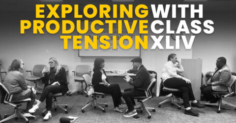 Exploring Productive Tension with Class XLIV